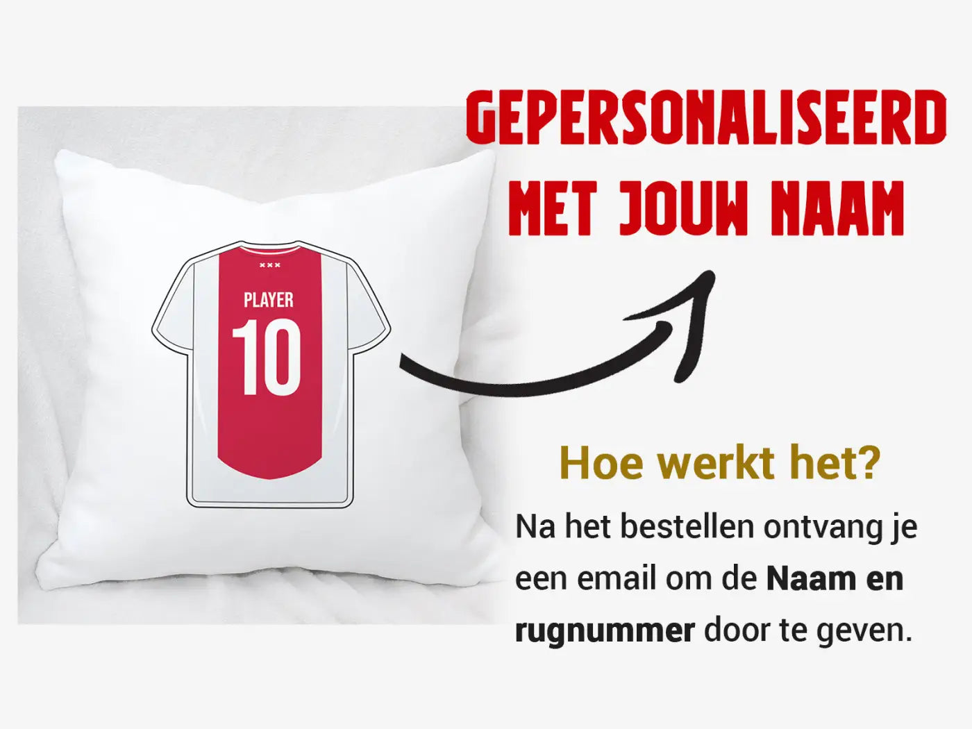 Witte kussen met bedrukte achterzijde van rood-wit amsterdam voetbalshirt met speler 10 voor kussensloop